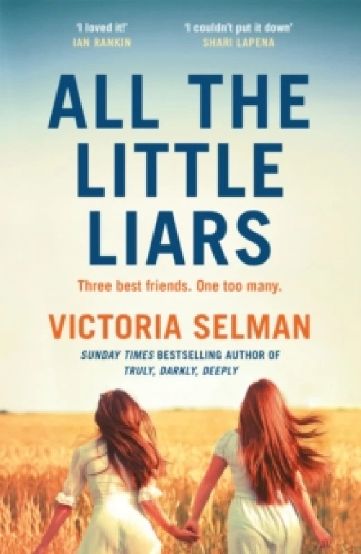 Image of All the Little Liars : The chilling new thriller from the Sunday Times bestselling author of TRULY, DARKLY, DEEPLY Paperback / softback