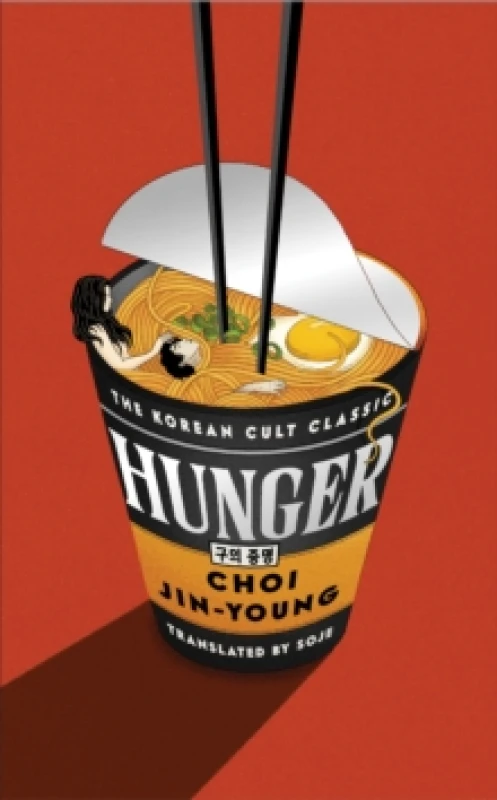 Image of Hunger : 'An instant cult classic. You have to read it' HARPER'S BAZAAR Hardback