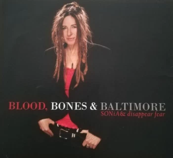 Image of Blood Bones & Baltimore by SONiA disappear fear CD Album