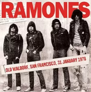 Image of Old Waldorf San Francisco 31 January 1978 by Ramones CD Album