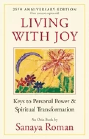 Image of living with joy keys to personal power and spiritual transformation