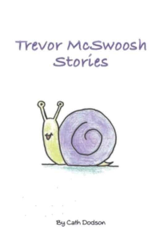 Image of Trevor McSwoosh Stories. Paperback. By Cath Dodson Books