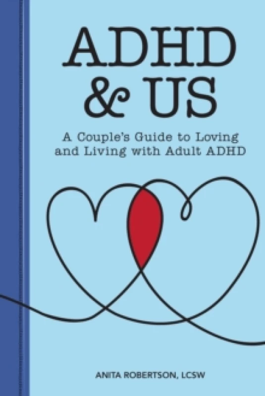 Image of ADHD & Us : A Couple's Guide to Loving and Living With Adult ADHD Paperback / softback
