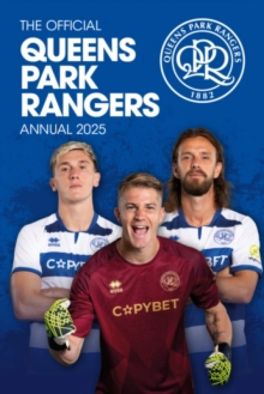 Image of Official Queens Park Rangers FC Annual 2025 Hardback