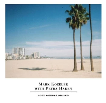 Image of Joey Always Smiled by Mark Kozelek & Petra Haden CD Album