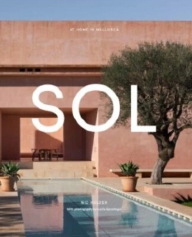 Image of SOL : At Home in Mallorca Hardback