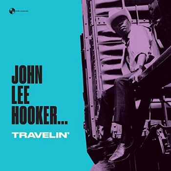 Image of John Lee Hooker - Travelin Vinyl