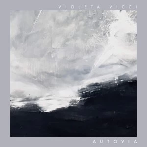 Image of Violeta Vicci - Autovia White Vinyl