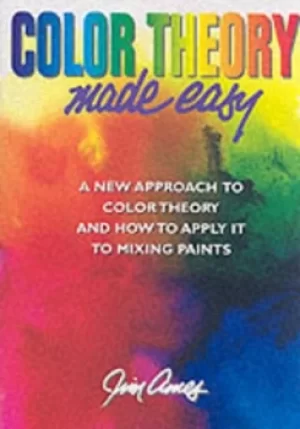 Image of Color theory made easy by Jim Ames