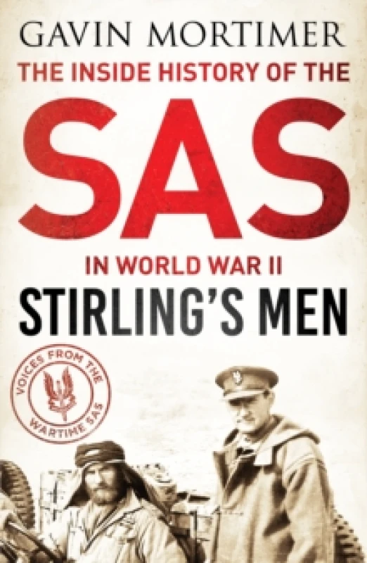 Image of Stirling's Men : The Inside History of the SAS in World War II Paperback / softback