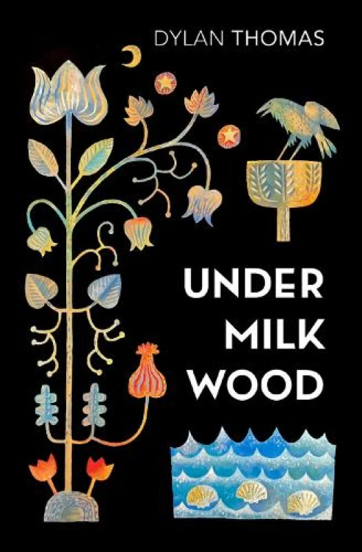 Image of Under Milk Wood : A Play for Voices Paperback / softback
