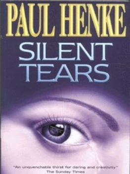 Image of Silent Tears by Paul Henke Book