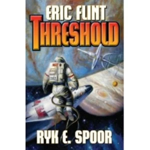 Image of Threshold by Eric Flint, Ryk E. Spoor (Hardback, 2010)