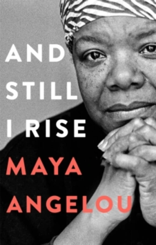 Image of And Still I Rise. Hardback. By Maya Angelou Books