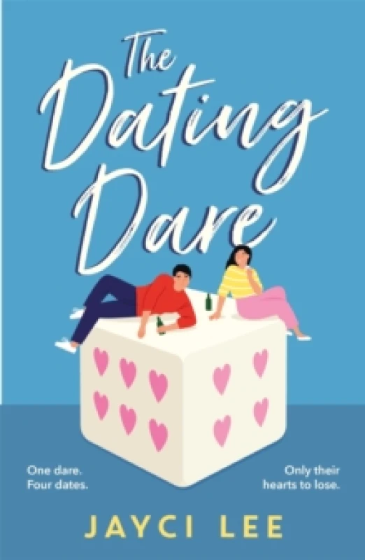 Image of The Dating Dare : A new witty and decadent rom-com from the author of A Sweet Mess' Paperback / softback