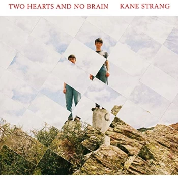 Image of Kane Strang - Two Hearts And No Brain CD