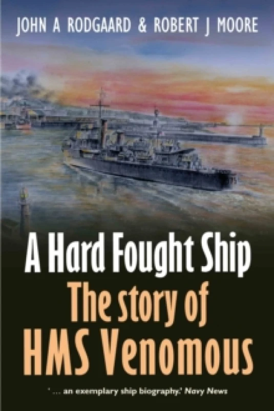 Image of A Hard Fought Ship. Paperback. By John A Rodgaard, Robert J Moore Books