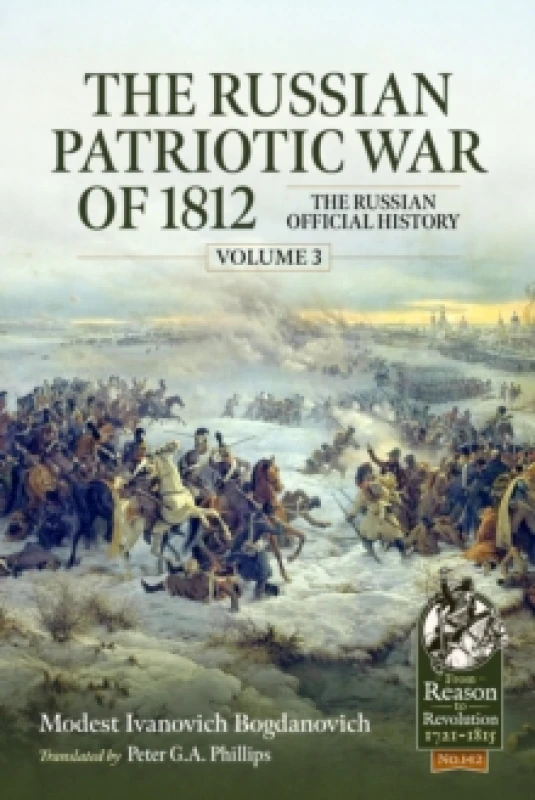 Image of The Russian Patriotic War of 1812 Volume 3 : The Russian Official History Paperback / softback