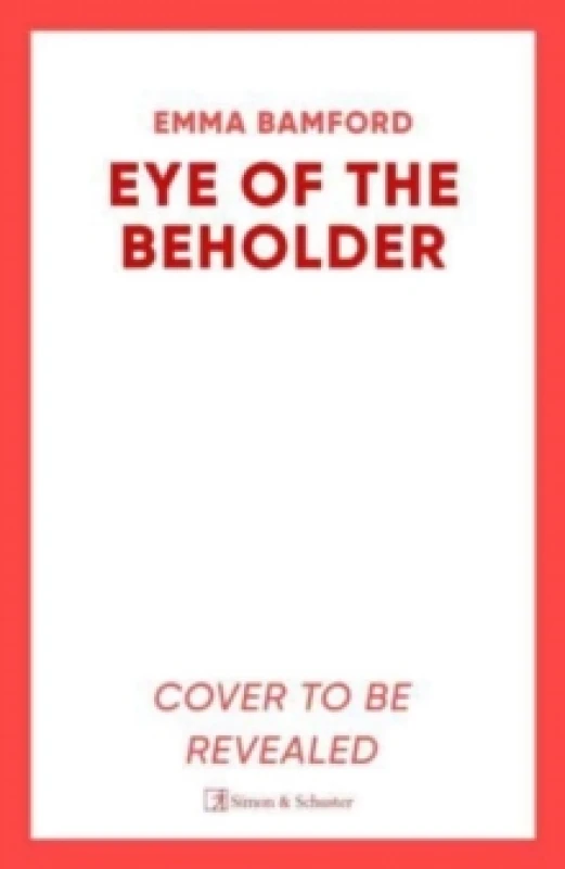 Image of Eye of the Beholder : 'A haunting tale of intrigue' Emily Freud Hardback