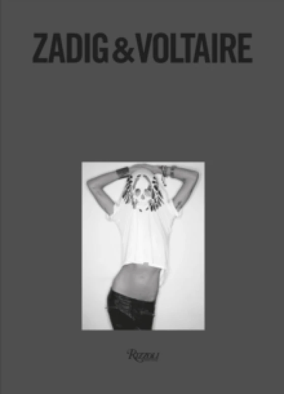 Image of Zadig & Voltaire. Hardback. By Zadig Voltaire Books