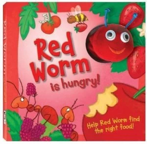 Image of Red Worm Is Hungry Hardback