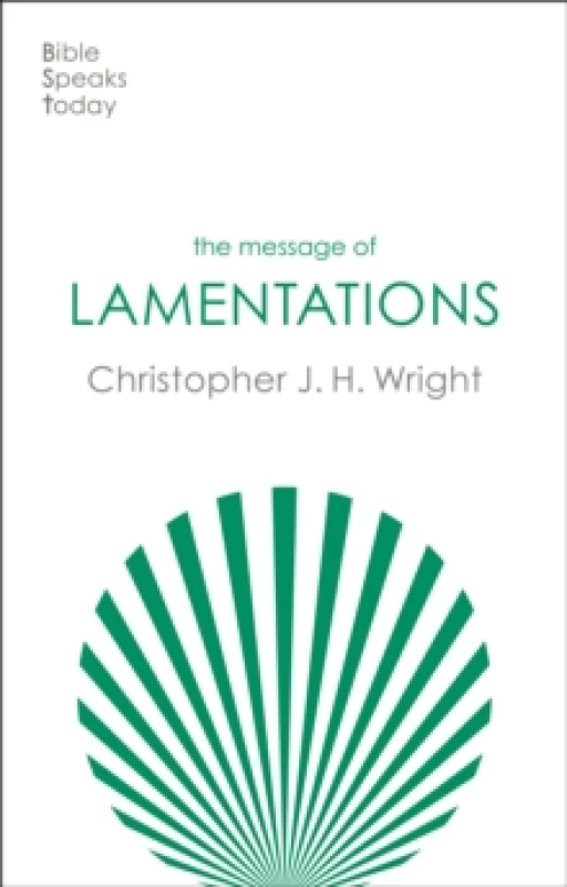 Image of The Message of Lamentations : Honest To God Paperback / softback