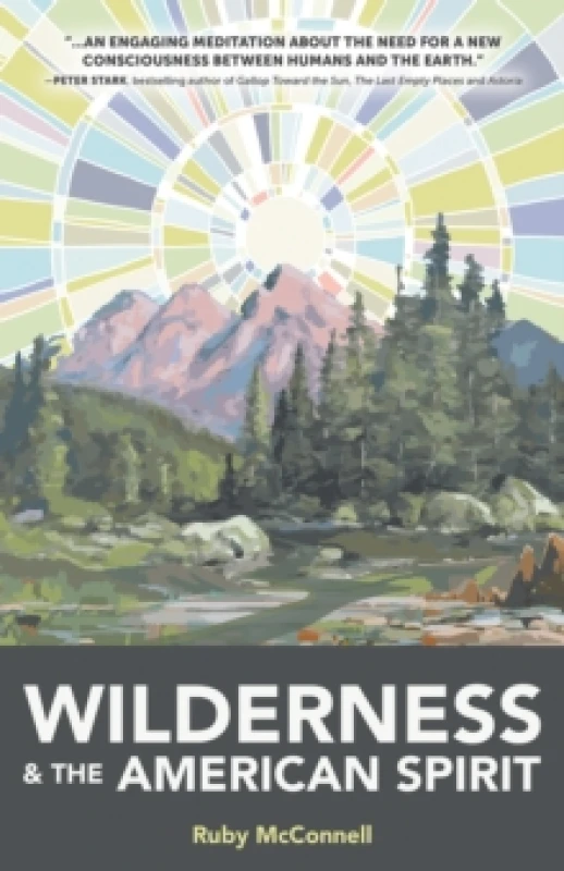 Image of Wilderness and the American Spirit Paperback / softback