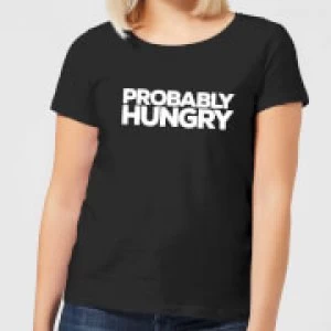 Image of Probably Hungry Womens T-Shirt - Black - 5XL