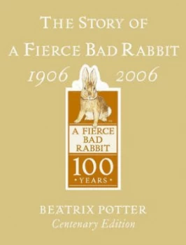 Image of The Story of a Fierce Bad Rabbit by Beatrix Potter Hardback
