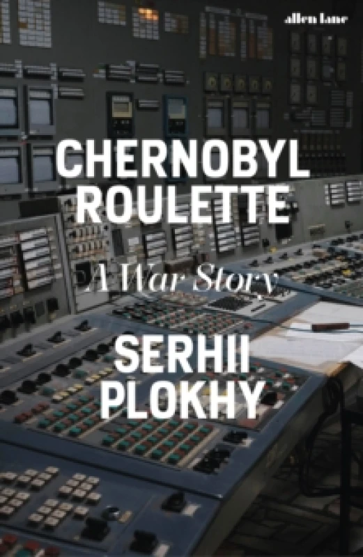 Image of Chernobyl Roulette : A War Story Hardback