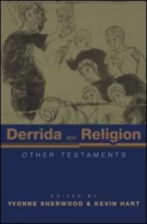 Image of Derrida and religion by Yvonne Sherwood