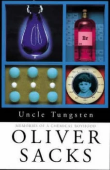 Image of Uncle Tungsten Memories of a Chemical Boyhood Paperback
