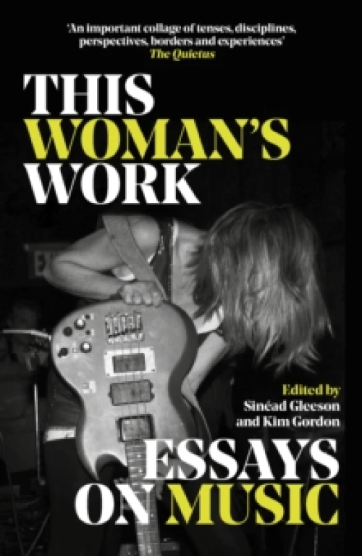 Image of This Woman's Work : Essays on Music Paperback / softback