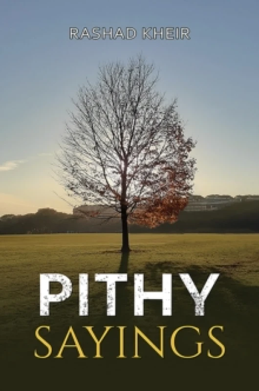 Image of Pithy Sayings. Paperback. By Rashad Kheir Books