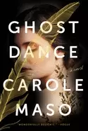 Image of ghost dance a novel