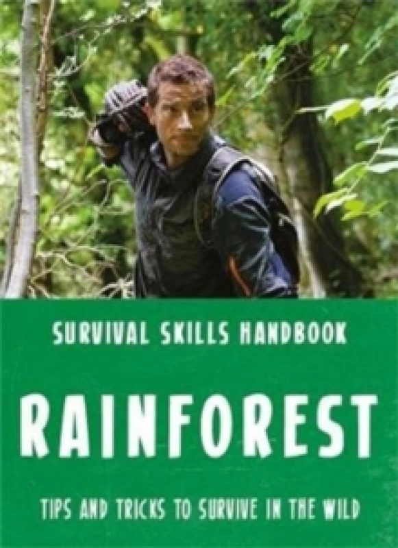 Image of Bear Grylls Survival Skills: Rainforest Paperback / softback