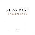 Image of Arvo Part - Lamentate (Boreyko, SWR Stuttgart Radio SO) (Music CD)