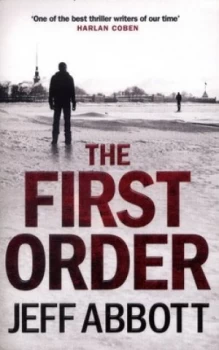 Image of The First Order by Jeff Abbott Paperback