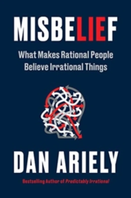 Image of Misbelief. Paperback. By Dr Dan Ariely Books