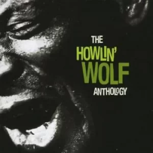 Image of The Howlin Wolf Anthology by Howlin' Wolf CD Album