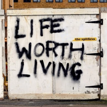 Image of The Spitfires - Life Worth Living Vinyl