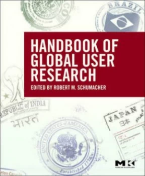 Image of The Handbook of Global User Research by Robert Schumacher Book