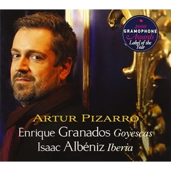 Image of Artur Pizarro - Enrique Granados: Goyescas/Isaac Albeniz: Iberia CD