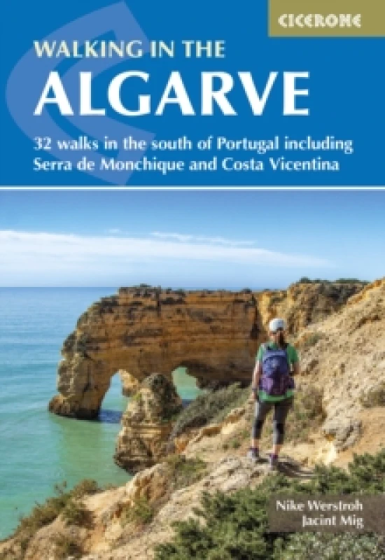 Image of Walking in the Algarve : 32 walks in the south of Portugal including Serra de Monchique and Costa Vicentina Paperback / softback