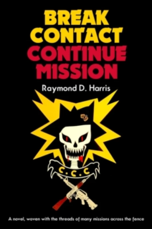 Image of Break ContactContinue Mission Hardback