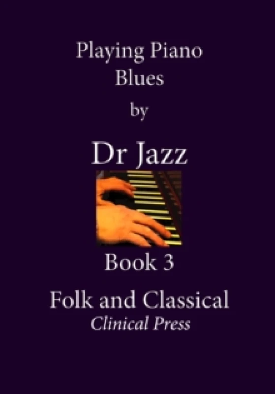 Image of Playing Piano Blues : Folk and Classical Paperback / softback