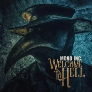 Image of Welcome to Hell by Mono Inc. Vinyl Album