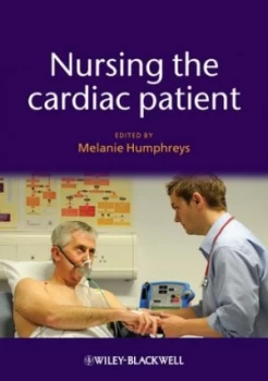 Image of Nursing the Cardiac Patient by Melanie Humphreys Book
