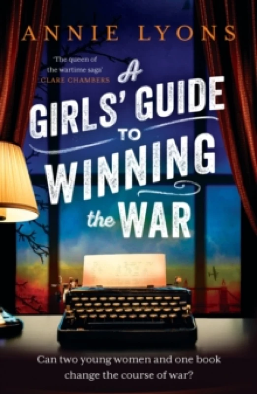 Image of A Girls Guide to Winning the War. Paperback. By Annie Lyons Books