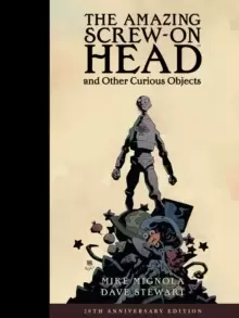 Image of The Amazing Screw-on Head And Other Curious Objects (anniversary Edition)